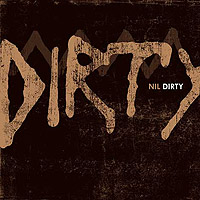 NIL - DIRTY
