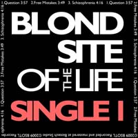 BLOND SITE OF THE LIFE