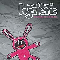 I LIKE YOU HYSTERIC