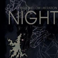 NIGHT - High End Low Liberation