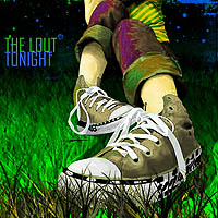 THE LOUT - TONIGHT